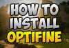 How To Install Optifine: The Ultimate Guide how to install optifine