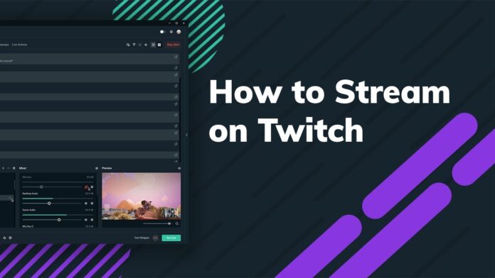 how to stream on twitch