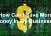 How to Save Money on IT Support for Your Business Save Money on IT Support